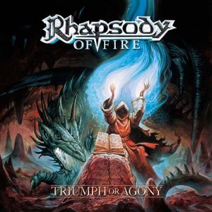 Album Triumph or Agony - Rhapsody of Fire
