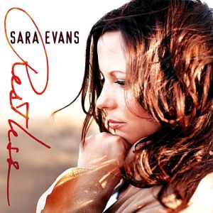 Sara Evans Restless, 2003