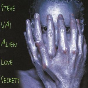 Album Alien Love Secrets - Steve Vai