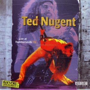 Ted Nugent Live at Hammersmith '79, 1997