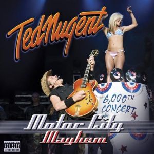 Ted Nugent Motor City Mayhem, 2009