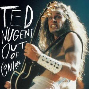 Ted Nugent Out of Control, 1993
