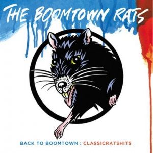 Back to Boomtown: Classic Rats Hits Album 