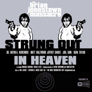 Strung Out in Heaven Album 