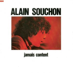 Alain Souchon Jamais content, 1977