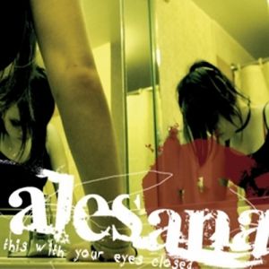Alesana Try This With Your Eyes Closed, 2005
