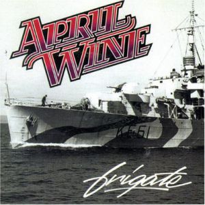 April Wine Frigate, 1994