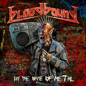 Bloodbound In the Name of Metal, 2012