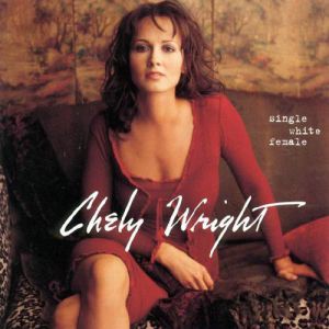 Album Chely Wright - Single White Female