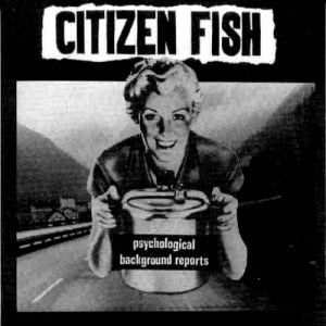 Citizen Fish Psychological Background Reports, 1997
