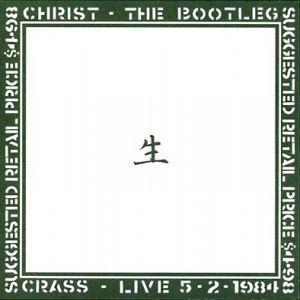 Christ: The Bootleg Album 