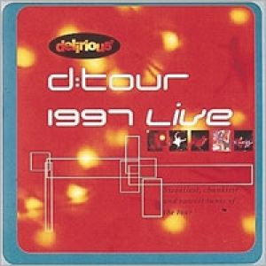 d:tour 1997 Live at Southampton Album 