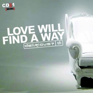 Love Will Find a Way Album 