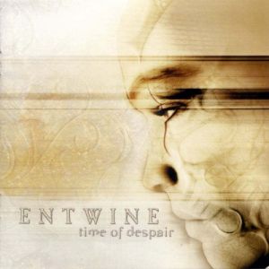 Entwine Time of Despair, 2002