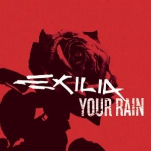 Album Exilia - Your Rain
