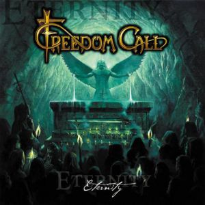Freedom Call Eternity, 2002