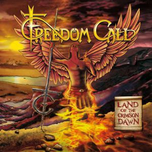 Freedom Call Land of the Crimson Dawn, 2012