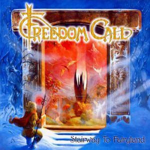 Freedom Call Stairway to Fairyland, 1999