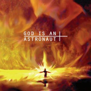 God Is An Astronaut God Is an Astronaut, 2008