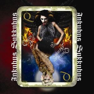 Inkubus Sukkubus Queen of Heaven, Queen of Hell, 2015