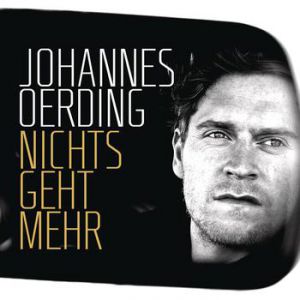 Album Nichts geht mehr - Johannes Oerding
