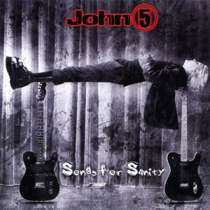 Album Songs for Sanity - John 5