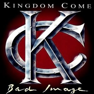 Kingdom Come Bad Image, 1993