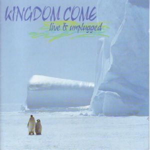 Album Kingdom Come - Live & Unplugged