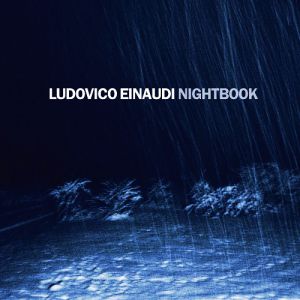 Ludovico Einaudi Nightbook, 2009