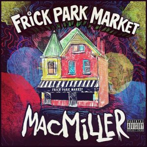 Album Frick Park Market - Mac Miller