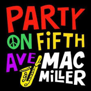 Album Party on Fifth Ave. - Mac Miller