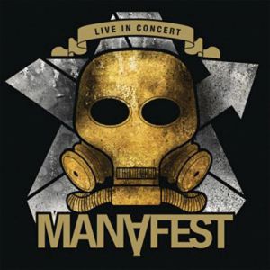 Manafest Live in Concert, 2011