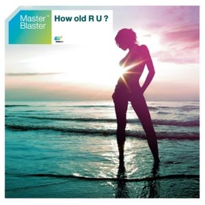 How Old R U? - album