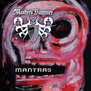 Master's Hammer Mantras, 2009