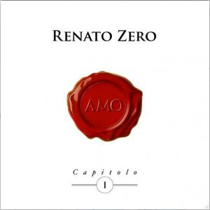 Renato Zero Amo - Capitolo I, 2013