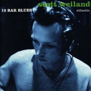 Scott Weiland 12 Bar Blues, 1998