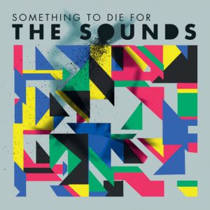 Something to Die For - album