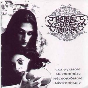 Theatres Des Vampires Vampyrìsme, Nècrophilie, Nècrosadisme, Nècrophagie, 1996