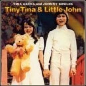 Tina Arena Tiny Tina and Little John, 1977