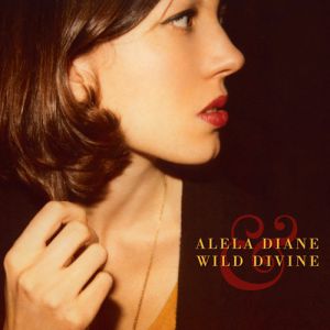 Album Alela Diane - Alela Diane & Wild Divine