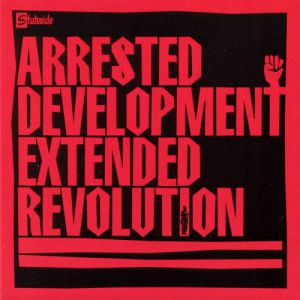 Arrested Development Extended Revolution, 2003