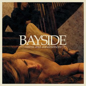 Bayside Sirens and Condolences, 2004