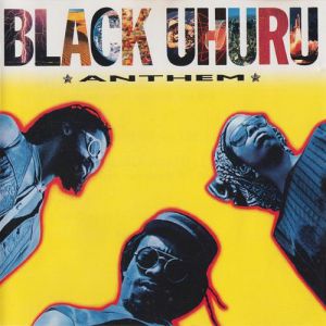Black Uhuru Anthem, 1983