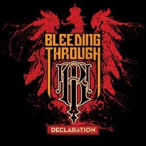 Bleeding Through Declaration, 2008