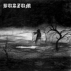 Burzum Burzum, 1992