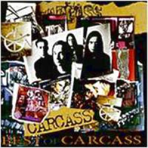 Best of Carcass Album 
