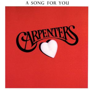Carpenters A Song for You, 1972