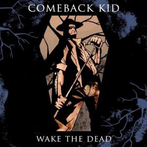 Wake The Dead Album 