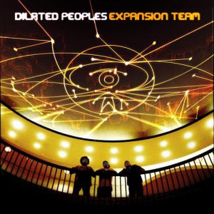 Dilated Peoples Expansion Team, 2001