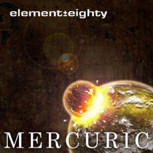 Element Eighty Mercuric, 2001